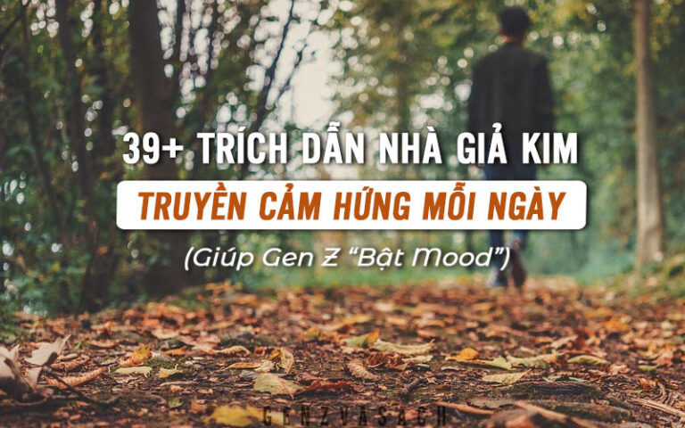 39 Trích Dẫn Nhà Giả Kim Truyền Cảm Hứng